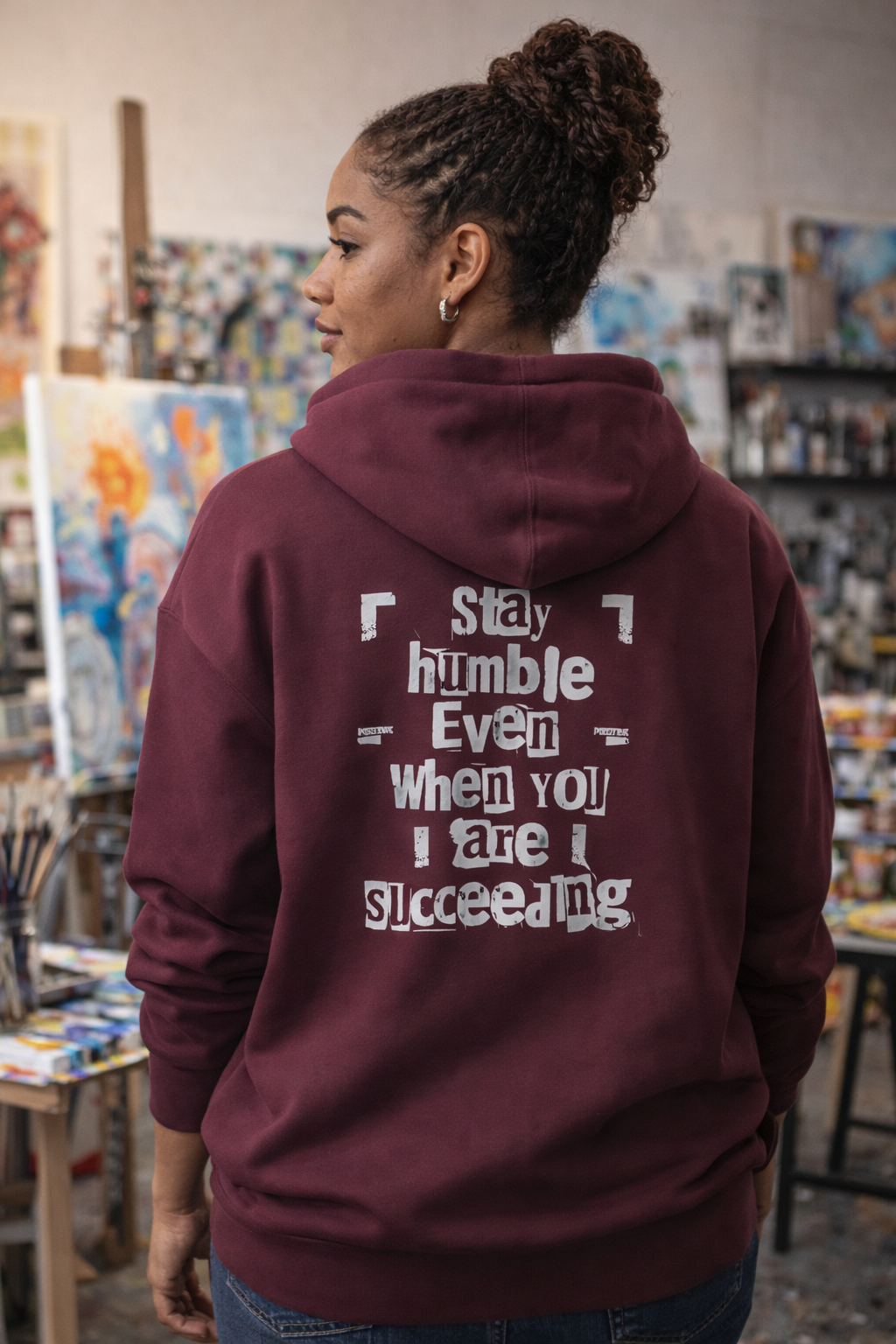 'Stay Humble Even When You're Succeeding' Hoodie